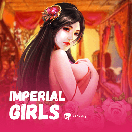 EMELON1688 KA slot Imperial Girls